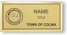 (image for) Town of Colma Executive Gold badge