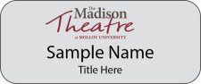(image for) Molloy University - The Madison Theatre Silver Name Badge