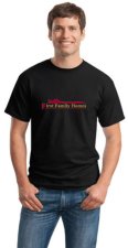 (image for) First Family Homes T-Shirt