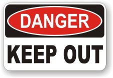 (image for) Danger Keep Out Aluminum Sign