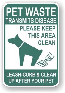 (image for) Pet Waste Transmits Disease Leash & Clean Up After Your Pet Aluminum Sign