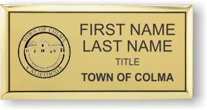 (image for) Town of Colma Executive Gold badge