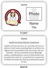 (image for) Health at Home Services, Inc. Photo ID Horizontal Double Sided badge