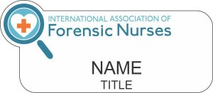 (image for) International Association of Forensic Nurses Shaped White badge