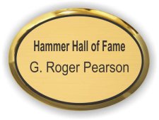 (image for) Hammer Hall of Fame Roger Pearson Executive Gold Oval badge