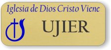 (image for) Iglesia de Dios Cristo Viene Standard Gold badge