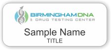 (image for) Birmingham DNA & Drug Testing Center Standard White badge