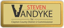 (image for) Steven Vandyke for Clayton County District 2 Commissioner Prestige Gold badge