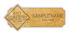(image for) Hill Dentistry Shaped Maple Laser Engraved badge