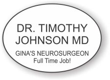 (image for) Dr. Timothy Johnson MD Oval White badge