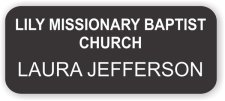 (image for) LILY MISSIONARY BAPTIST CHURCH White Rounded Corners badge