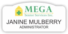 (image for) MEGA SENIOR SERVICES, INC. Shaped White badge