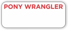 (image for) Pony Wrangler Standard White LOGO ONLY badge