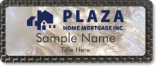 (image for) Plaza Home Mortgage Inc. Mother of Pearl Carbon badge