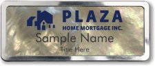 (image for) Plaza Home Mortgage Inc. Mother of Pearl Polished badge