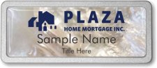 (image for) Plaza Home Mortgage Inc. Mother of Pearl Pebbled badge