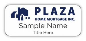 (image for) Plaza Home Mortgage Inc. Standard White badge