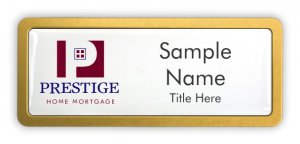 (image for) Prestige Home Mortgage Prestige Gold Anodized badge