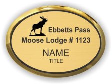 (image for) EBBETTS PASS MOOSE LODGE Oval Executive Gold badge