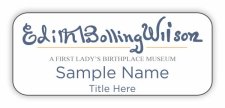 (image for) Edith Bolling Wilson Birthplace Museum Standard White badge