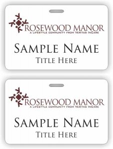 (image for) Rosewood Manor Assisted Living ID Horizontal Double Sided badge