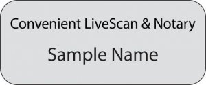 (image for) Convenient LiveScan & Notary Standard Silver badge