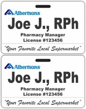 (image for) Albertsons ID Style Dual Sided Pharmacy Badge (No NiceGuard)