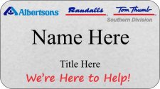 (image for) Albertsons Southern Division Tri-Logo Silver Badge Pronoun