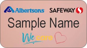 (image for) Albertsons Safeway Dual Logo We Care Rose Gold Name Badge