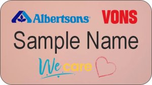 (image for) Albertsons Vons Dual Logo We Care Rose Gold Name Badge