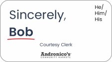 (image for) Andronico's Sincerely White Name Badge Pronoun