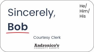 (image for) Andronico\'s Sincerely White Name Badge Pronoun