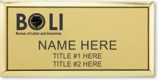 (image for) BOLI Oregon Bureau of Labor and Industries Gold Executive Badge
