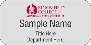 (image for) Bloomfield College of Montclair State University Standard Silver Name Badge 3\" x 1.5\"