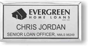 (image for) Evergreen Home Loans Executive Silver Badge With NMLS #