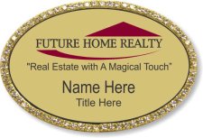 (image for) Future Home Realty Oval Bling Gold Badge -"Magical" Tagline