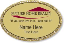 (image for) Future Home Realty Oval Bling Gold Badge -"Sell It" Tagline
