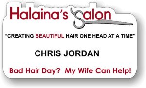 (image for) Halaina\'s Salon My Wife Can Help Shaped White Badge