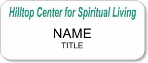 (image for) Hilltop Center for Spiritual Living Standard White Badge