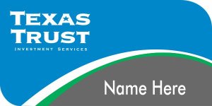 (image for) Texas Trust Credit Union Name Badge - Investment Services 