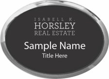 (image for) IsaBell K. Horsley Real Estate, Ltd Oval Executive Silver Other badge