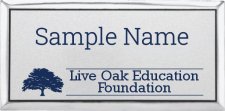 (image for) Live Oak Education Foundation Silver Executive Badge without Title