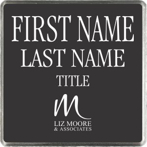 (image for) Liz Moore & Associates Silver Square Executive Badge, Black w/ White