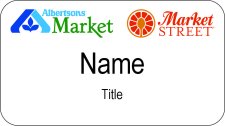 (image for) Albertsons Market and Market Street Dual Logo White Name Badge