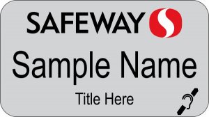 (image for) Safeway Management Silver Hearing Impaired Name Badge