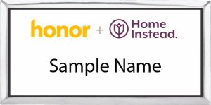 (image for) Honor + Home Instead - Executive Silver with White Badge