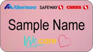 (image for) Albertsons Safeway Carrs Tri Logo We Care Rose Gold Name Badge