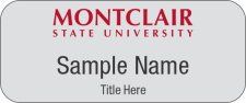 (image for) Montclair State University Standard Silver Name Badge - 3" x 1.25"