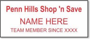 (image for) Penn Hills Shop \'n Save White Badge