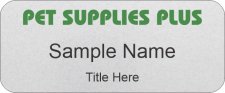 (image for) Pet Supplies Plus Standard Silver Name Badge